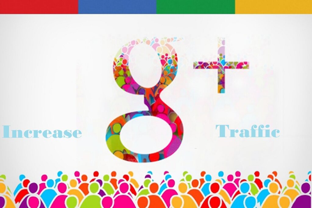 Drive maximum traffic to your website by using Google Plus